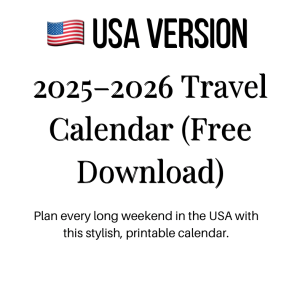 🇺🇸 USA Version: 2025–2026 Travel Calendar (Free Download)