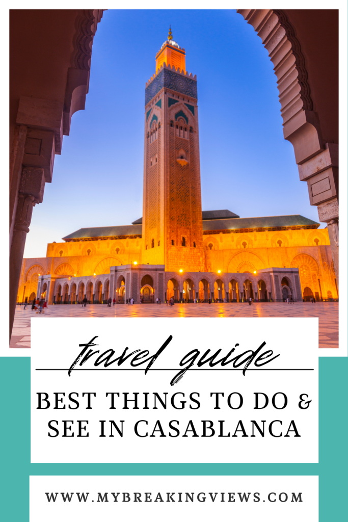 Top 10 Amazing Things to Do in Casablanca, Morocco things to do in Casablanca