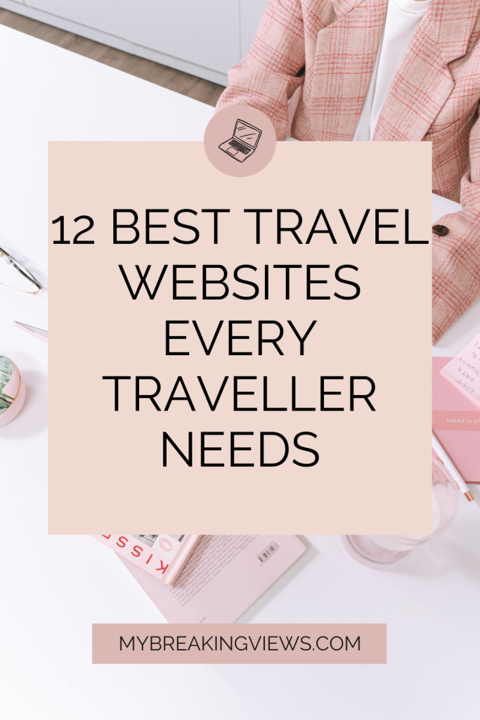 12+ Best Travel Websites That Are Totally Bookmark-Worthy best websites for travel planning